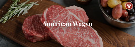 PREMIUM AMERICAN WAGYU BEEF